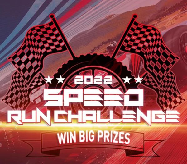 2022 Speed Run Challenge